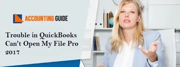 Trouble in QuickBooks Can’t Open My File Pro 2017 post thumbnail image