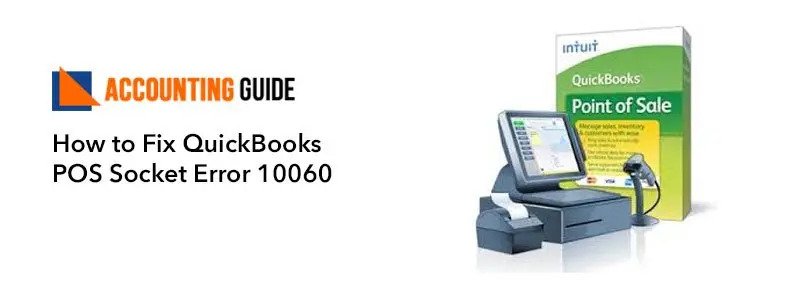 How to Fix QuickBooks POS Socket Error 10060 post thumbnail image